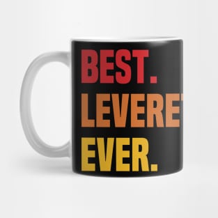 BEST LEVERETT EVER ,LEVERETT NAME Mug